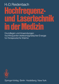 Hochfrequenz- und Lasertechnik in der Medizin