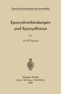 Epoxydverbindungen und Epoxydharze