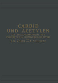 Carbid und Acetylen