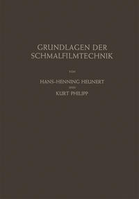 Grundlagen der Schmalfilmtechnik