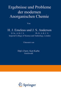 Ergebnisse und Probleme der Modernen Anorganischen Chemie