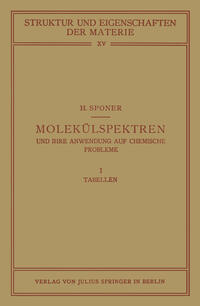 Molekülspektren und ihre Anwendung auf Chemische Probleme