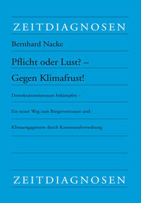 Pflicht oder Lust? - Gegen Klimafrust!