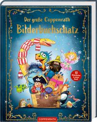 Der große Coppenrath Bilderbuchschatz