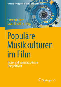 Populäre Musikkulturen im Film