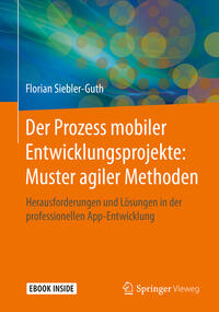 Der Prozess mobiler Entwicklungsprojekte: Muster agiler Methoden