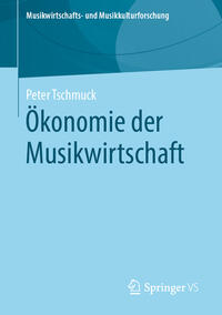 Ökonomie der Musikwirtschaft