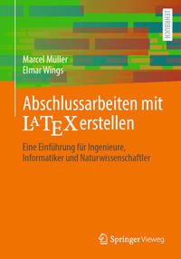 Abschlussarbeiten mit LaTeX erstellen