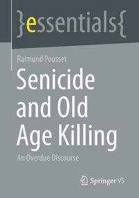 Senicide and Old Age Killing