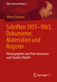 Schriften 1955-1963, Dokumente, Materialien und Register