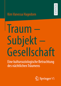 Traum – Subjekt – Gesellschaft