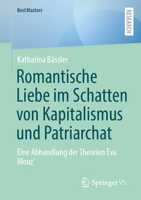 Romantische Liebe im Schatten von Kapitalismus und Patriarchat