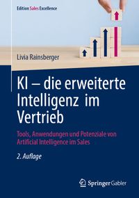 KI – die erweiterte Intelligenz im Vertrieb