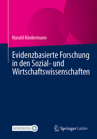 Evidenzbasierte Forschung in den Sozial- und Wirtschaftswissenschaften
