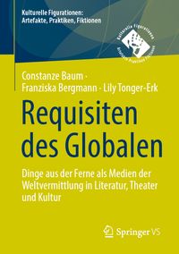 Requisiten des Globalen