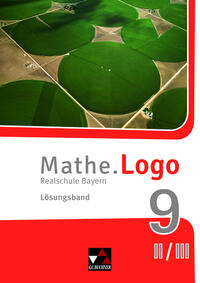 Mathe.Logo – Bayern / Mathe.Logo Bayern LB 9 II/III Ausgabe ab 2017