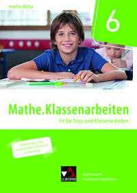 mathe.delta – Nordrhein-Westfalen / mathe.delta NRW Klassenarbeiten 6