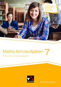 Mathe.Training / mathe.delta – Bayern / mathe.delta BY Schulaufgaben 7