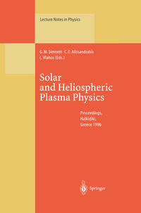 Solar and Heliospheric Plasma Physics