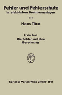 Fehler und Fehlerschutz in elektrischen Drehstromanlagen