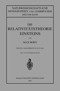 Die Relativitätstheorie Einsteins und Ihre Physikalischen Grundlagen