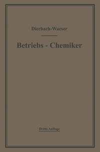 Der Betriebs-Chemiker