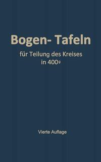 Taschenbuch zum Abstecken von Kreisbogen mit und ohne Übergangsbogen