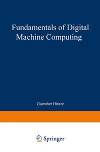 Fundamentals of Digital Machine Computing