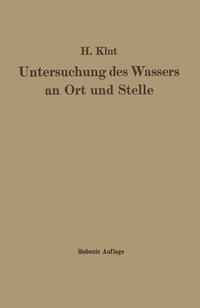 Untersuchung des Wassers an Ort und Stelle