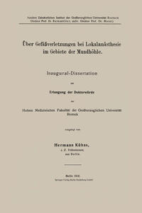 Über Gefäßverletzungen bei Lokalanästhesie im Gebiete der Mundhöhle