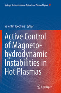 Active Control of Magneto-hydrodynamic Instabilities in Hot Plasmas
