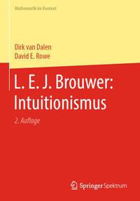 L. E. J. Brouwer: Intuitionismus