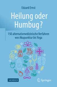 Heilung oder Humbug?