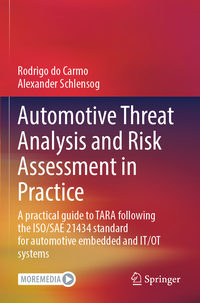 Automotive Threat Analysis and Risk Assessment in Practice