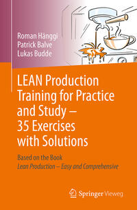 LEAN Production Training for Practice and Study - 35 Exercises with Solutions