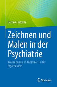 Zeichnen und Malen in der Psychiatrie