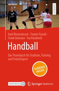 Handball – Das Praxisbuch für Studium, Training und Freizeitsport