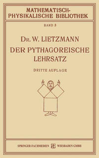 Der Pythagoreische Lehrsatz