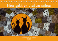 Hier gibt es viel zu sehen (Tischkalender immerwährend DIN A5 quer)