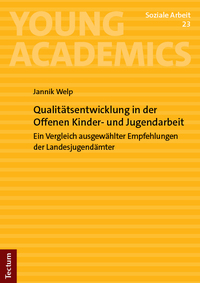 Qualitätsentwicklung in der Offenen Kinder- und Jugendarbeit