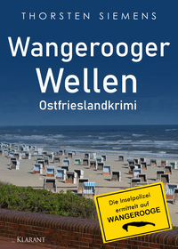 Wangerooger Wellen. Ostfrieslandkrimi