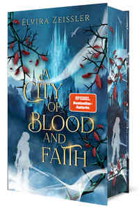 A City of Blood and Faith