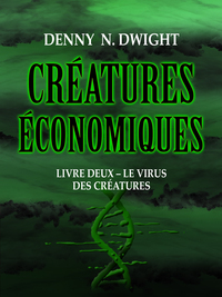 CRÉATURES ÉCONOMIQUES