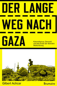 Der lange Weg nach Gaza