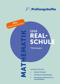 Prüfungsheft & Training - 2026 Mathematik Realschule – Thüringen – Original-Prüfungen und Lösungen