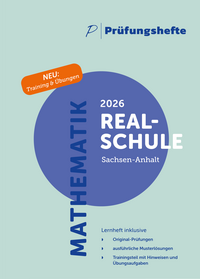 Prüfungsheft & Training – 2026 Mathematik Realschule – Sachsen-Anhalt – Original-Prüfungen und Lösungen
