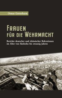 Frauen für die Wehrmacht
