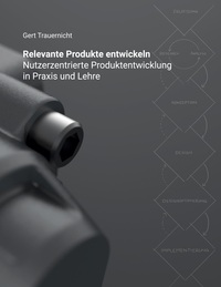 Relevante Produkte entwickeln
