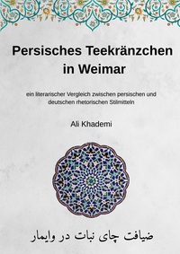 Persisches Teekränzchen in Weimar