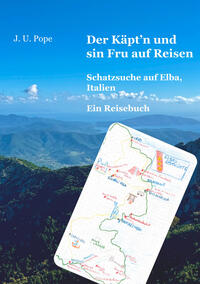 Der Käpt'n und sin Fru auf Reisen - Schatzsuche auf Elba